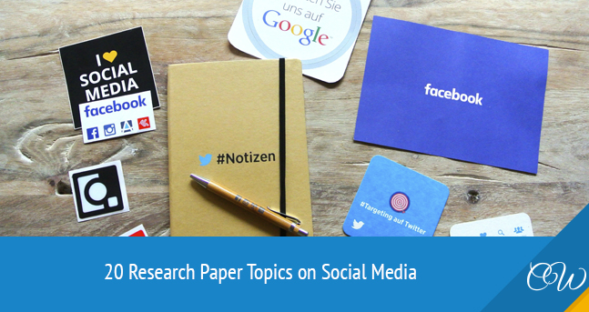 Research Paper Topics on Social Media